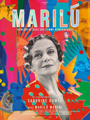 Documentaire : Marilú, rencontre avec une femme remarquable : réalisé par Sandrine Dumas
