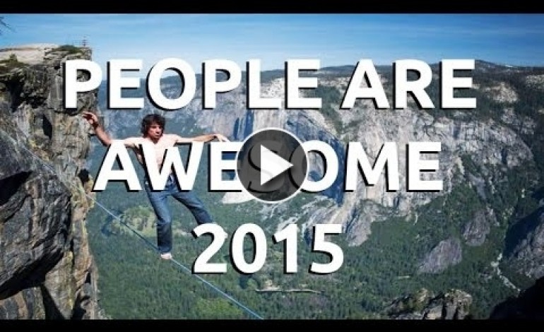 "People Are Awesome Ultimate Compilation 2015" est sortie