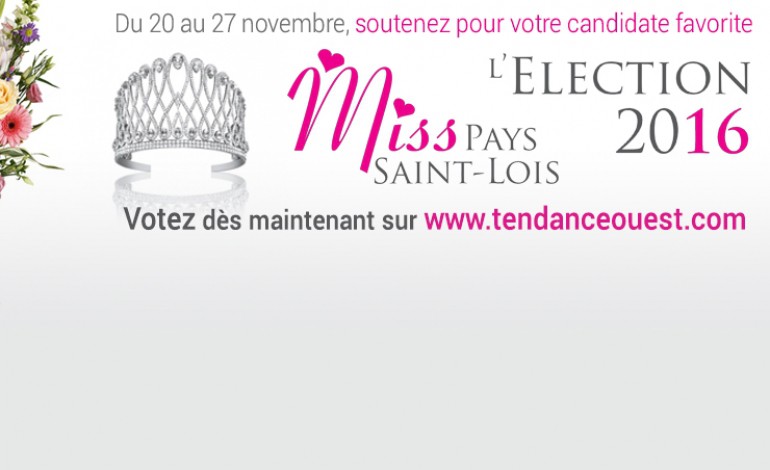 Votez pour l'élection de Miss Pays Saint-Lois 2016