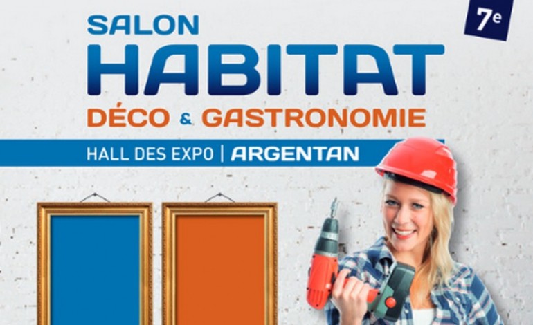 Orne : Salon Habitat Déco et Gastronomie à Argentan