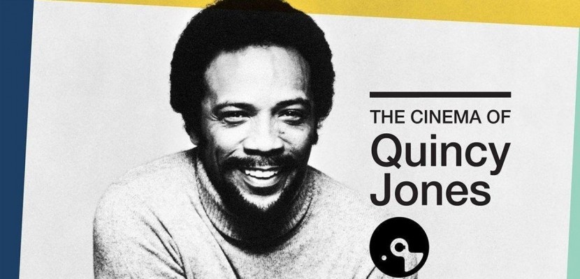 Découvrez le coffret The Cinema of Quincy Jones