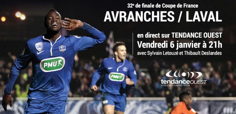 Avranches. Coupe de France : suivez Avranches/Laval en direct