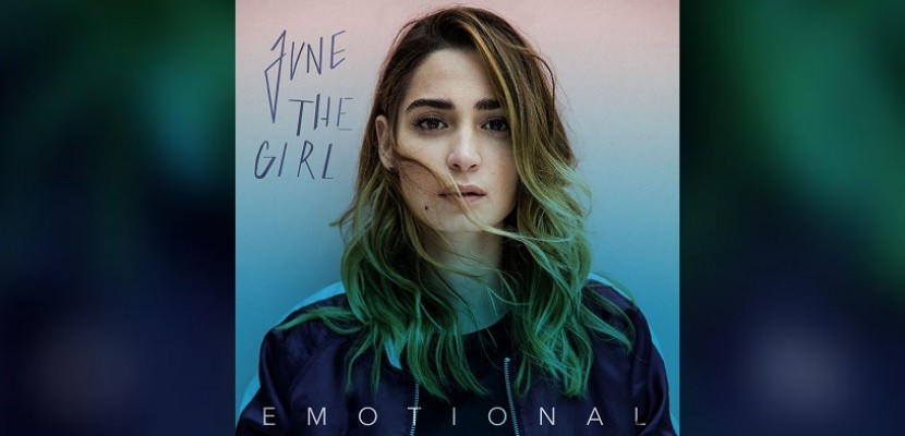 Découvrez le nouveau clip de June The Girl : Emotional