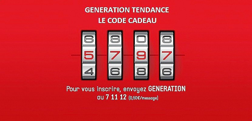 Hors Normandie. Génération Tendance : Tentez de trouver le 13ème CODE CADEAU !