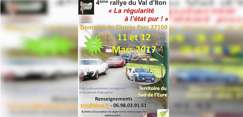 Damville. 4ème Rallye de régularité du Val d'Iton (Eure), les 11 et 12 Mars 2017