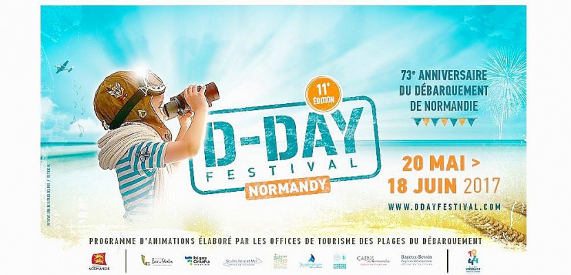 Bayeux. Le D-Day Festival Normandy, sur les plages du débarquement du 20 mai au 18 juin 2017