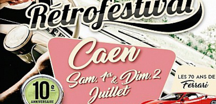 Caen. Le Rétro-Festival, 10e édition ce week-end à Caen