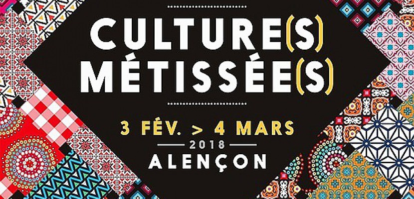 Alençon. Cultures Métissées durant un mois à Alençon