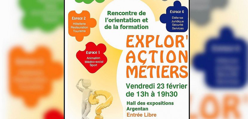 Argentan. EXPLOR'-ACTION-MÉTIERS, Nouveau Forum de l'Orientation à Argentan (Orne)