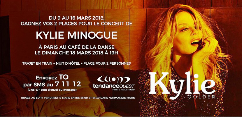 Hors Normandie. Assistez au concert privé de Kylie Minogue à Paris en jouant sur Tendance Ouest
