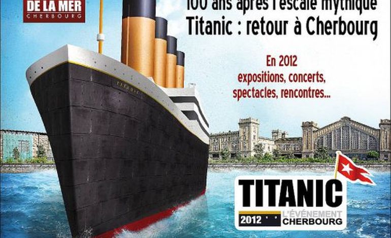 Cherbourg aux couleurs du Titanic en 2012