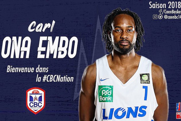 Caen. Basket : le Caen BC recrute Carl Ona Embo