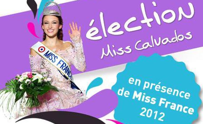 Miss Calvados sera élue à Mondeville ce mercredi