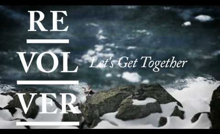 Revolver dévoile son nouveau single "Let's get together"