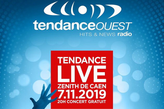 Caen. Gagnez vos places pour le Tendance Live au zénith