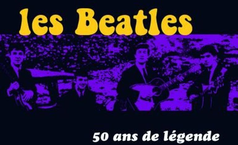 "Les Beatles 50 ans de légende" le 5 septembre prochain