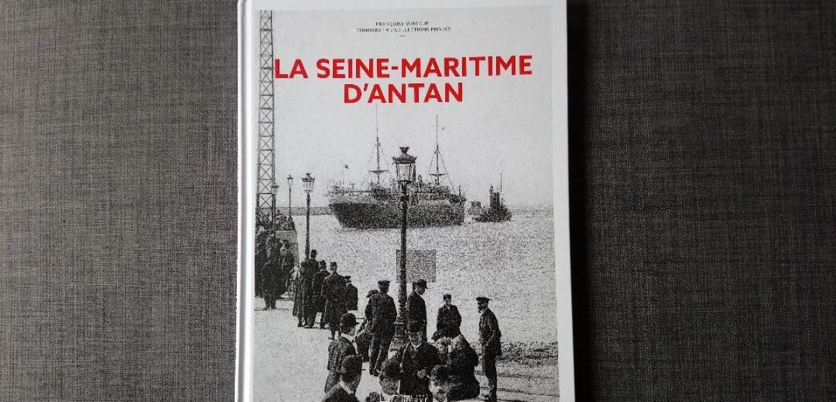 [Podcast]. La Seine-Maritime d'antan : l'invitation au voyage en images