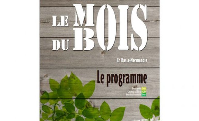 Le mois du bois en Basse-Normandie
