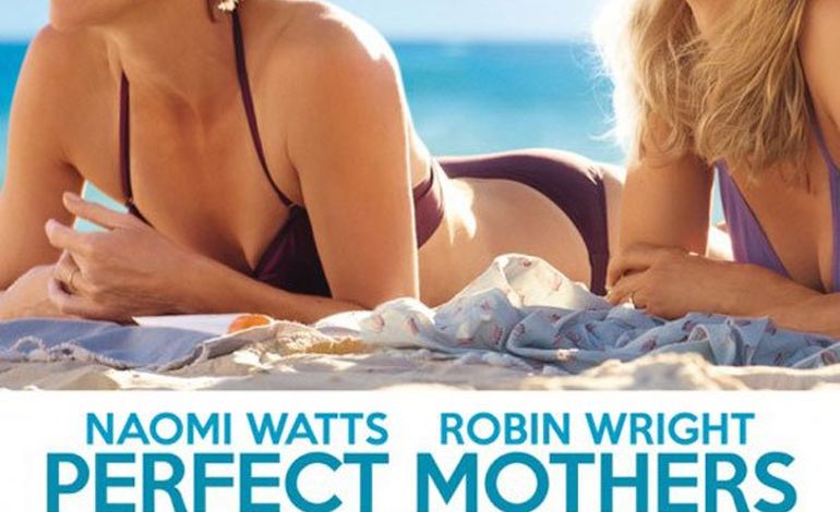 Le film du jour : Perfect Mothers