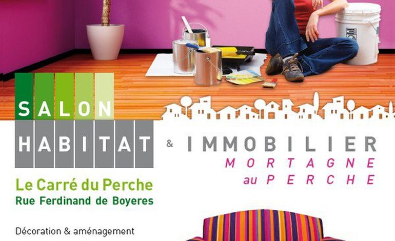 Salon de l'habitat et de l'immobilier à Mortagne-au-Perche