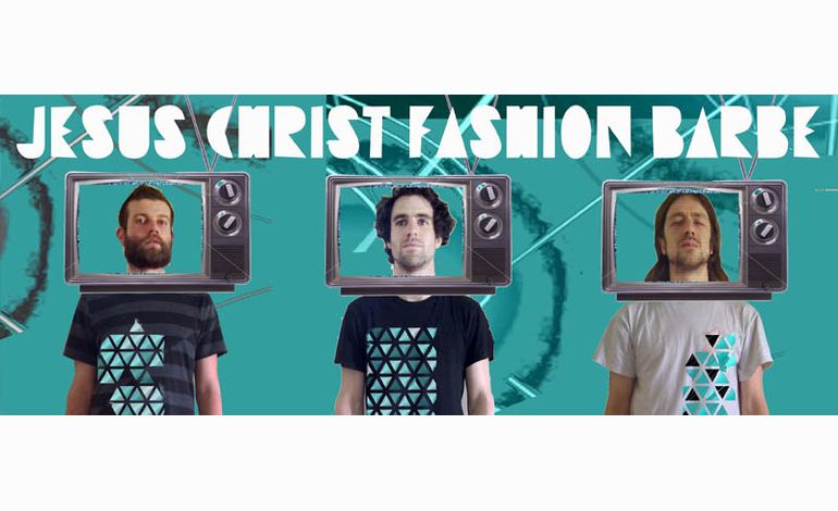 Produisez le nouvel EP des Caennais de Jesus Christ Fashion Barbe 