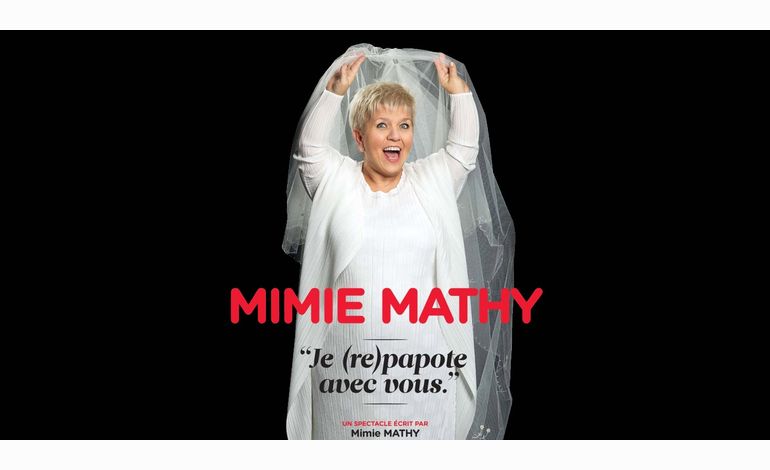 Gagnez vos billets pour le nouveau spectacle de Mimie Mathy à Alençon