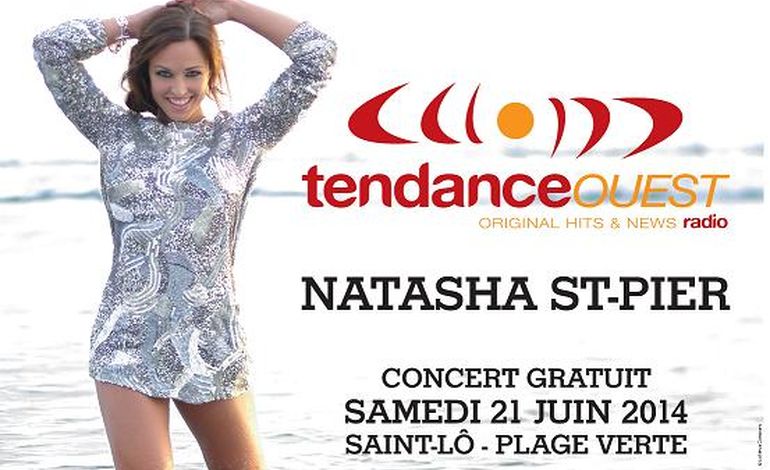 Natasha St-Pier au prochain Tendance Live, le 21 juin 2014 à St-Lô
