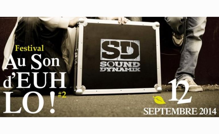 Festival Au Son d'Euh Lo : Focus sur le groupe Sound Dynamik !