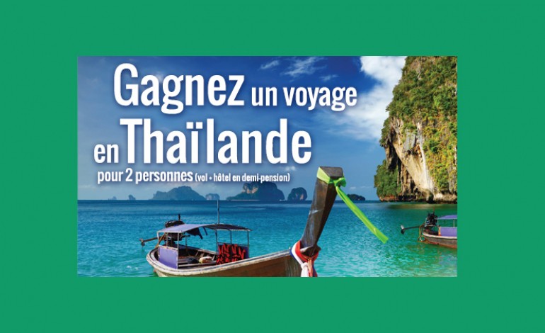 Jeu concours : Gagnez un voyage en Thaïlande !