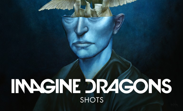 Imagine Dragons - Shots
