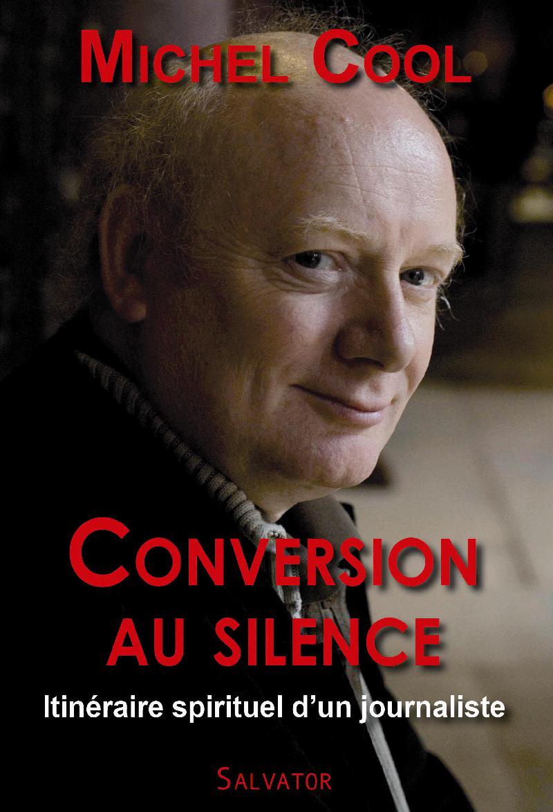 conversion au silence - Michel Cool