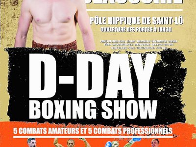 Le DDay Boxing Show débutera à 18h30 au Pôle Hippique de Saint-Lô - Page Facebook : Maxime Beaussire