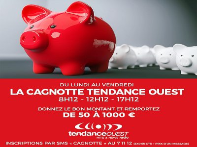 La Cagnotte Tendance Ouest - Tendance Ouest