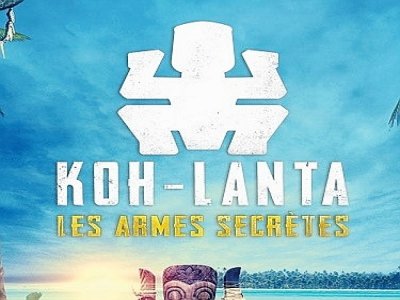 Koh Lanta - Les Armes Secrètes sera diffusée sur TF1 à partir du 12 mars.  - TF