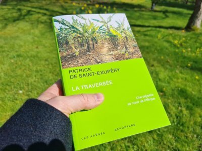 "La Traversée" - Patrick de Saint-Exupery - Les Arènes - 336 pages - 22 euros - DR