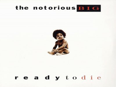 The Notorious BIG - "Ready to Die" (1994)