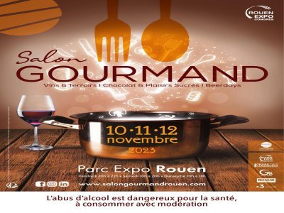 Le Salon gourmand vous accueille vendredi 10, samedi 11 et dimanche 12 novembre au Parc des expositions de Rouen. - Parc Expos Rouen