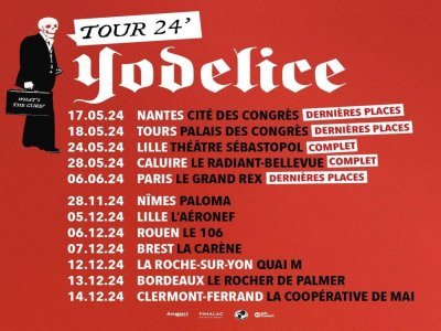 Les dates de la tournée 2024-2025 de Yodelice - Auguri Productions