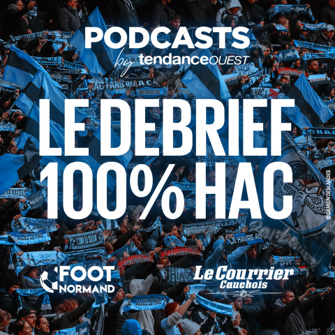 #1 Le Débrief 100% HAC : 2015-2025, la décennie Vincent Volpe au Havre Podcast